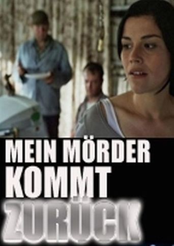 Mein Mörder kommt zurück - Trailer, Kritik, Bilder und Infos zum Film