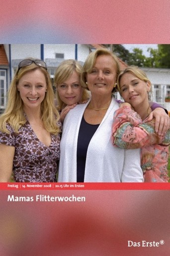Mamas Flitterwochen Mamas Flitterwochen