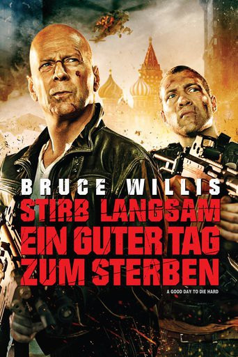 Stirb Langsam Ein Guter Tag Zum Sterben Stream Stirb Langsam Ein Guter Tag Zum Sterben Stream